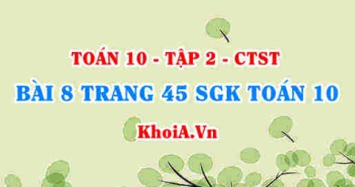 Bài 8 trang 45 SGK Toán 10 tập 2 Chân trời sáng tạo